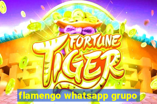 flamengo whatsapp grupo